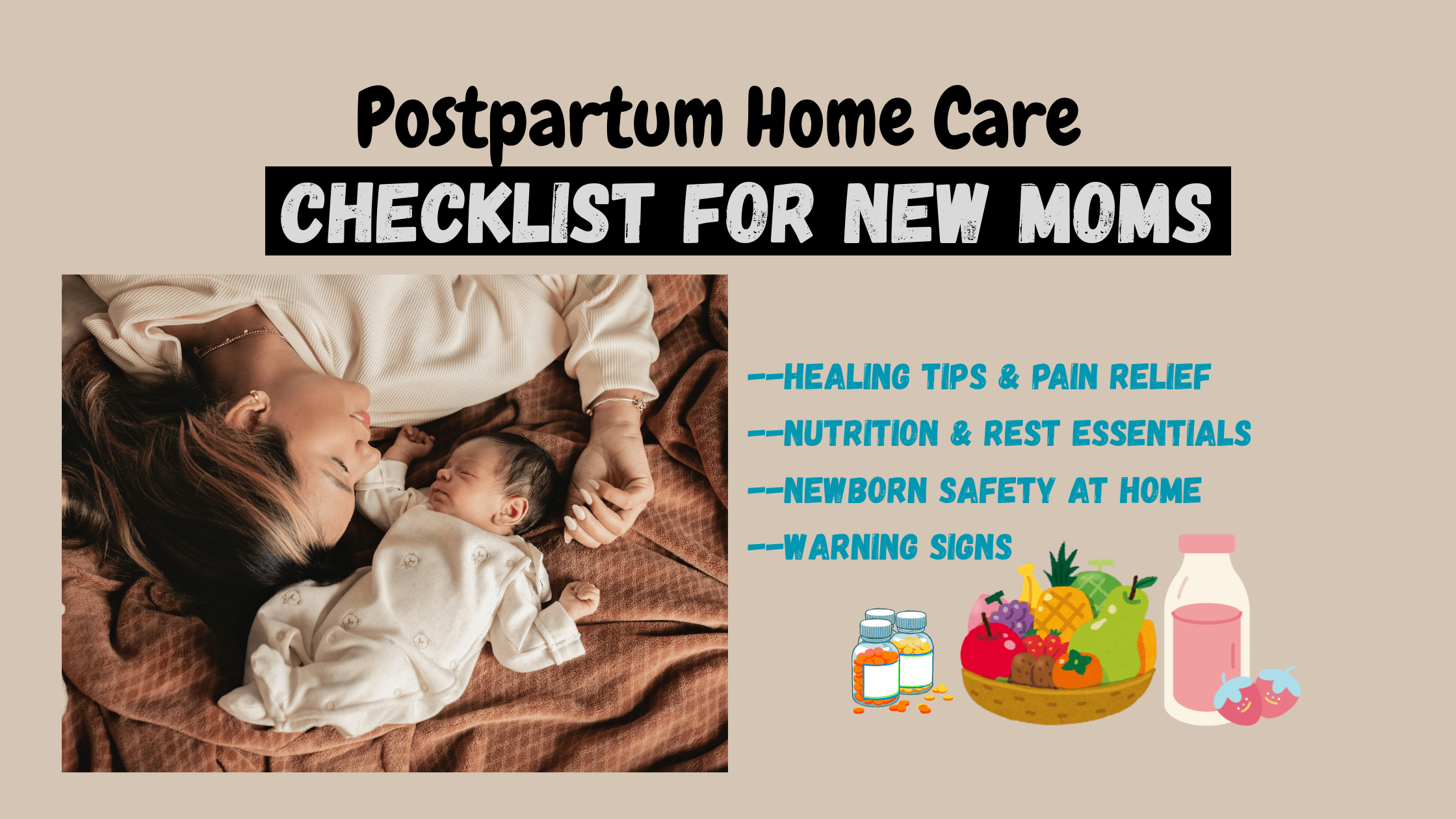 postpartum home care checklist, post pregnancy care for mother, postpartum recovery tips