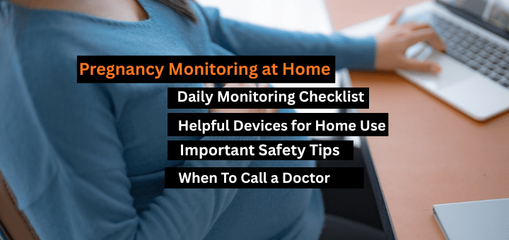 this image is about how to do pregnancy monitoring at home