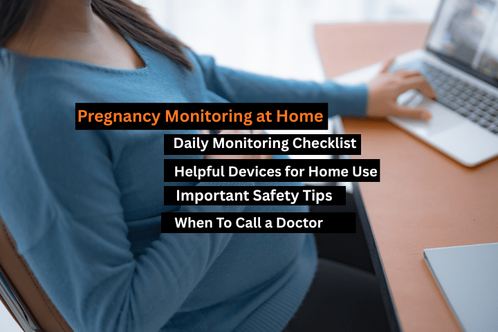 this image is about how to do pregnancy monitoring at home