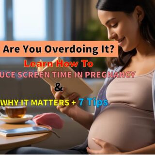 tips to limit screen time for pregnant women, pregnancy digital detox
