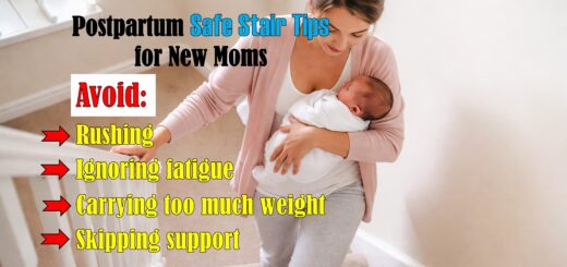postpartum stair safety after delivery, climbing stairs after childbirth